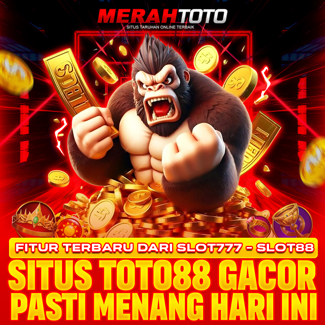 Merahtoto | Platform Slot777 & Slot88 Hadir Dengan Programs Situs Toto88 Gacor Hari ini
