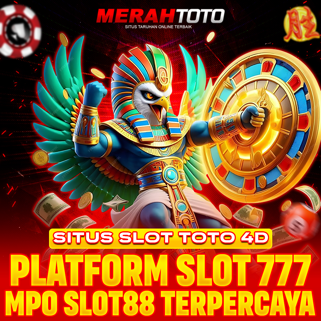MERAHTOTO: Situs Toto Slot 4D Dengan Platform Slot777 & Link MPO Slot88 Terpercaya