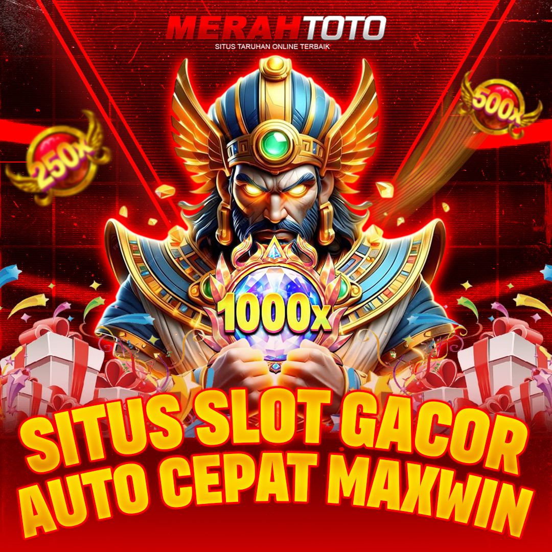 MERAHTOTO - Slot Auto Maxwin Tercepat | Fitur Gonegosyo By Programs