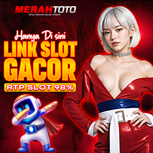 MERAHTOTO | Link Slot RTP Tinggi Terpercaya