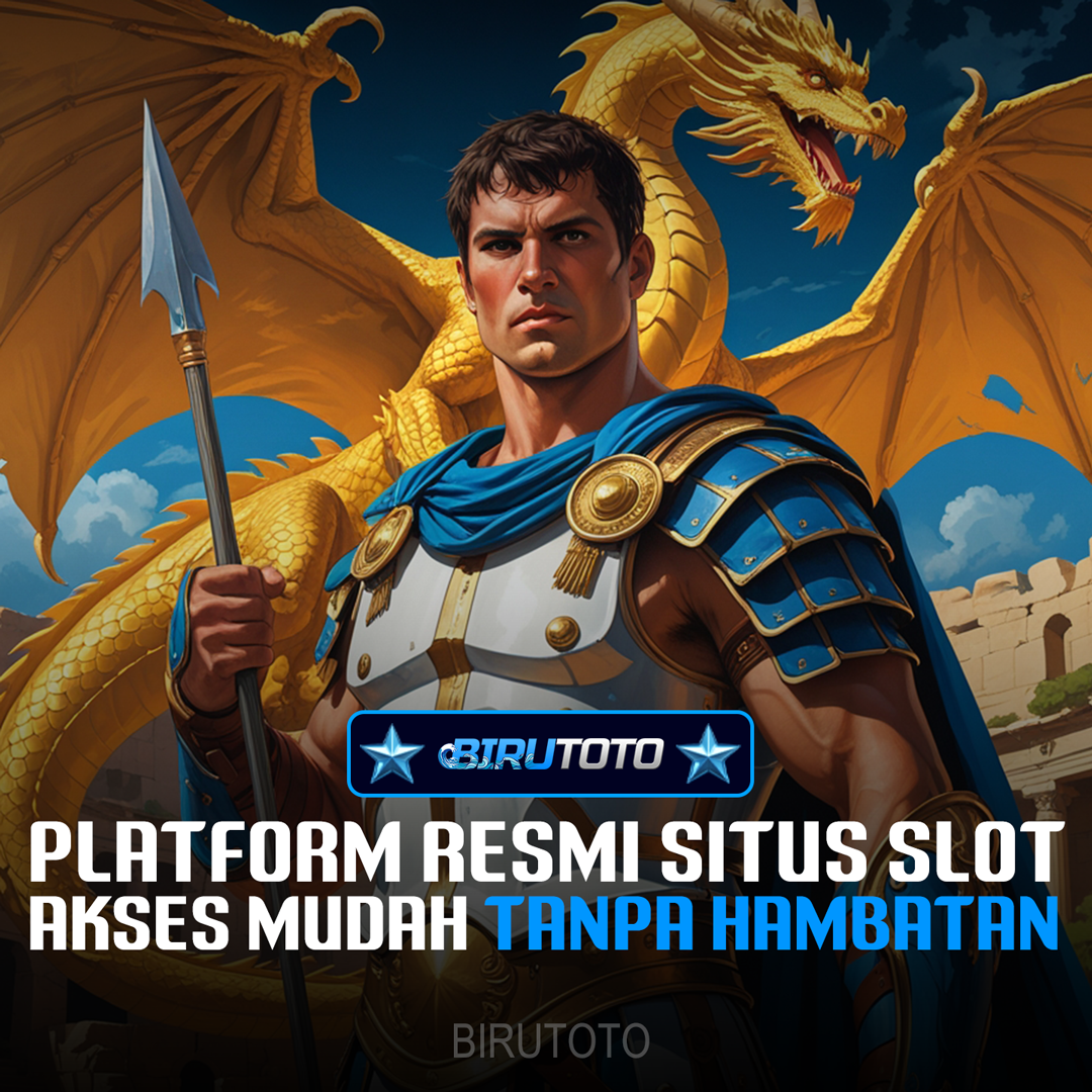 BIRUTOTO : Platform Resmi Situs Slot Akses Mudah Tanpa Hambatan